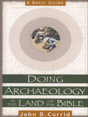 cover image of Doing Archaeology in the Land of the Bible